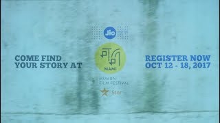 Jio MAMI 19th Mumbai Film Festival with Star: 12th-18th October 2017