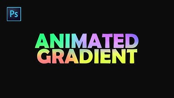 Create animated gradient using adobe photoshop