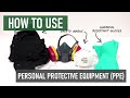 How to Use Personal Protective Equipment (PPE Breakdown)