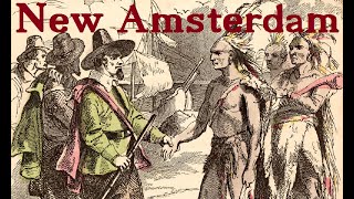 New York City (1609-1789) Colonial Manhattan NYC New Amsterdam Dutch colony New Netherland Holland