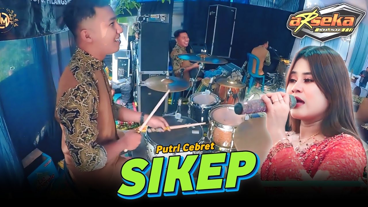 ARSEKA MUSIC • SIKEP - PUTRI CEBRET ( Nada Duwur Sess ) • AVS HD • SINJAYTAMA AUDIO