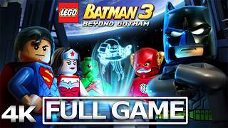 LEGO BATMAN 3 Full Gameplay Walkthrough / No Commentary【FULL GAME】4K 60FPS Ultra HD