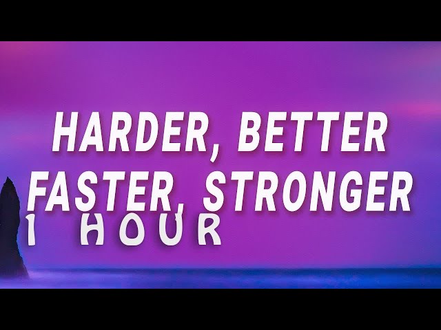 1 HOUR ] Daft Punk - Harder Better Faster Stronger (Lyrics) - YouTube
