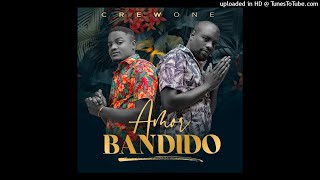 Crew One - Amor Bandido (Audio)