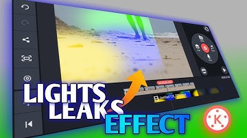 Light leaks effect || kinemaster tutorial || dont misss