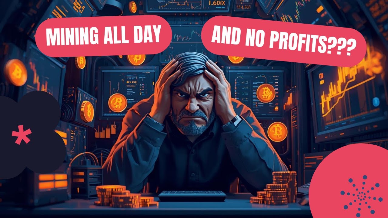 Mining All Day with ZERO Profits?????