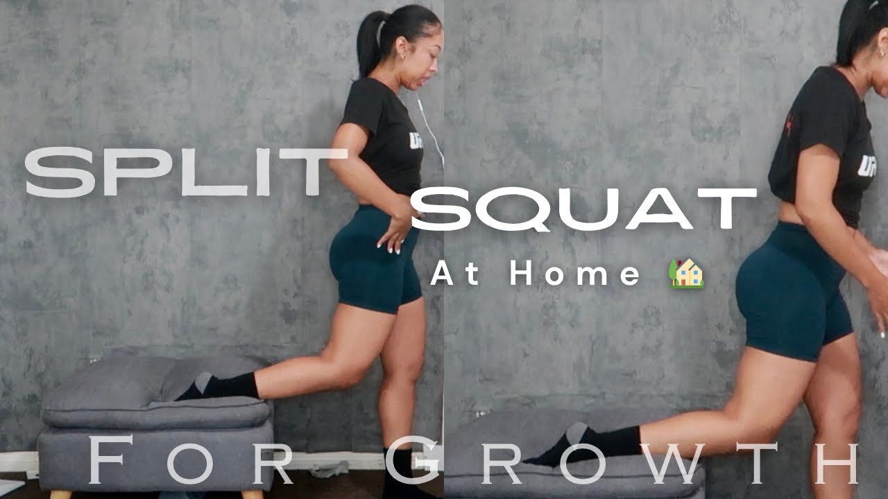 BULGARIAN SPLIT SQUATS AT HOME  LEG / GLUTE GROWTH #glutesworkout #bulgariansplitsquat #legday