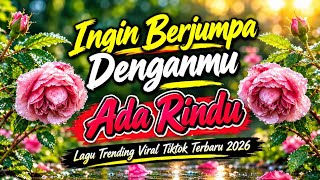 INGIN BERJUMPA DENGANMU - ADA RINDU(COVER) - EVITAMALA || VIRAL TIKTOK TERBARU 2026