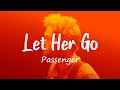 Let her go  passenger lyrics