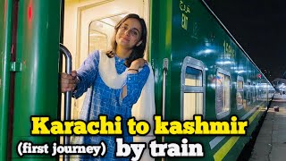 First time train journey from Karachi to Kashmir |part #1 | AB#35