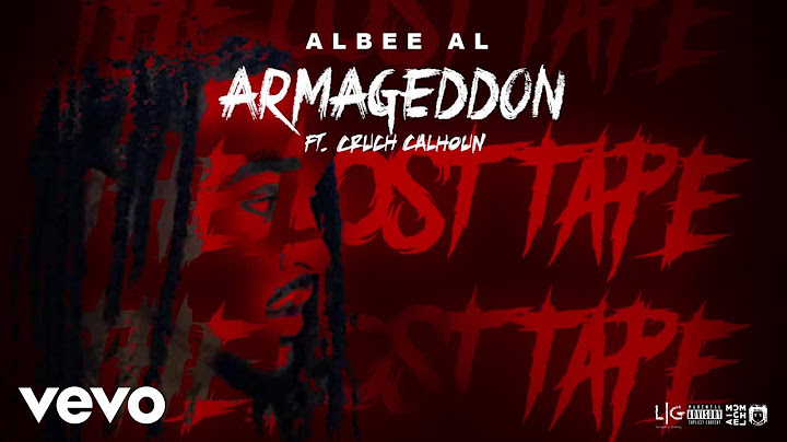 Albee Al - Armageddon (Visualizer) ft. Cruch Calhoun