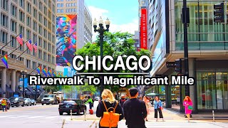 Chicago Downtown RiverWalk to Michigan Avenue/ Magnificent Mile Walk | 5k 60 | City Sounds