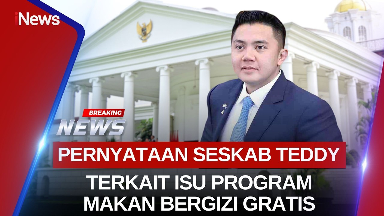 🔴BREAKING NEWS - SESKAB TEDDY JAWAB ISU ANGGARAN PROGRAM MAKAN BERGIZI GRATIS | 27/02