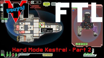 HMV Plays FTL - Hard Kestrel 3 - Part 2