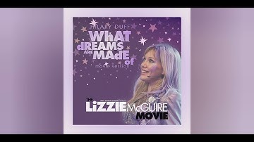 HILARY DUFF - What Dreams Are Made Of (Movie Version)