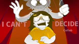 I CAN'T DECIDE | animation meme (remake)