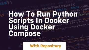 How to run python scripts in docker using docker compose