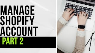 How to manage your first Shopify store screenshot 1