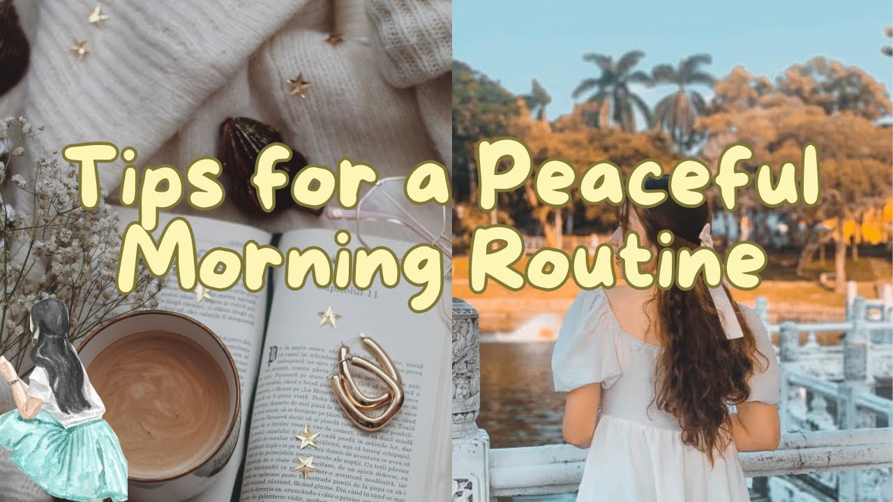 ~Tips for the perfect morning routine | feel calm and refreshed waking ...