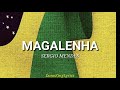 Magalenha; Sergio Mendes [Letra Portugués/ Español]