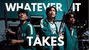 squid game amv : ̗̀➛ whatever it takes