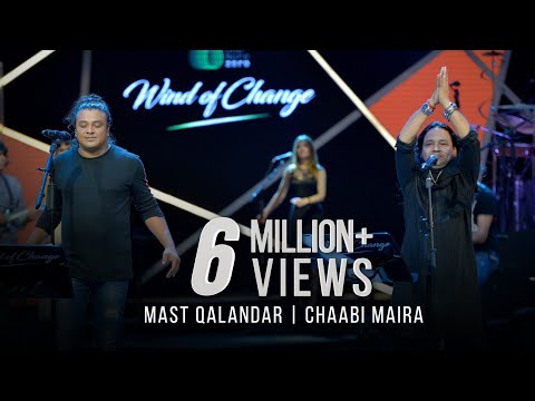 MAST QALANDAR - CHAABI MAIRA - TAPOSH FEAT. KAILASH KHER & MIZAN : OMZ WIND OF CHANGE [ S:06 ]