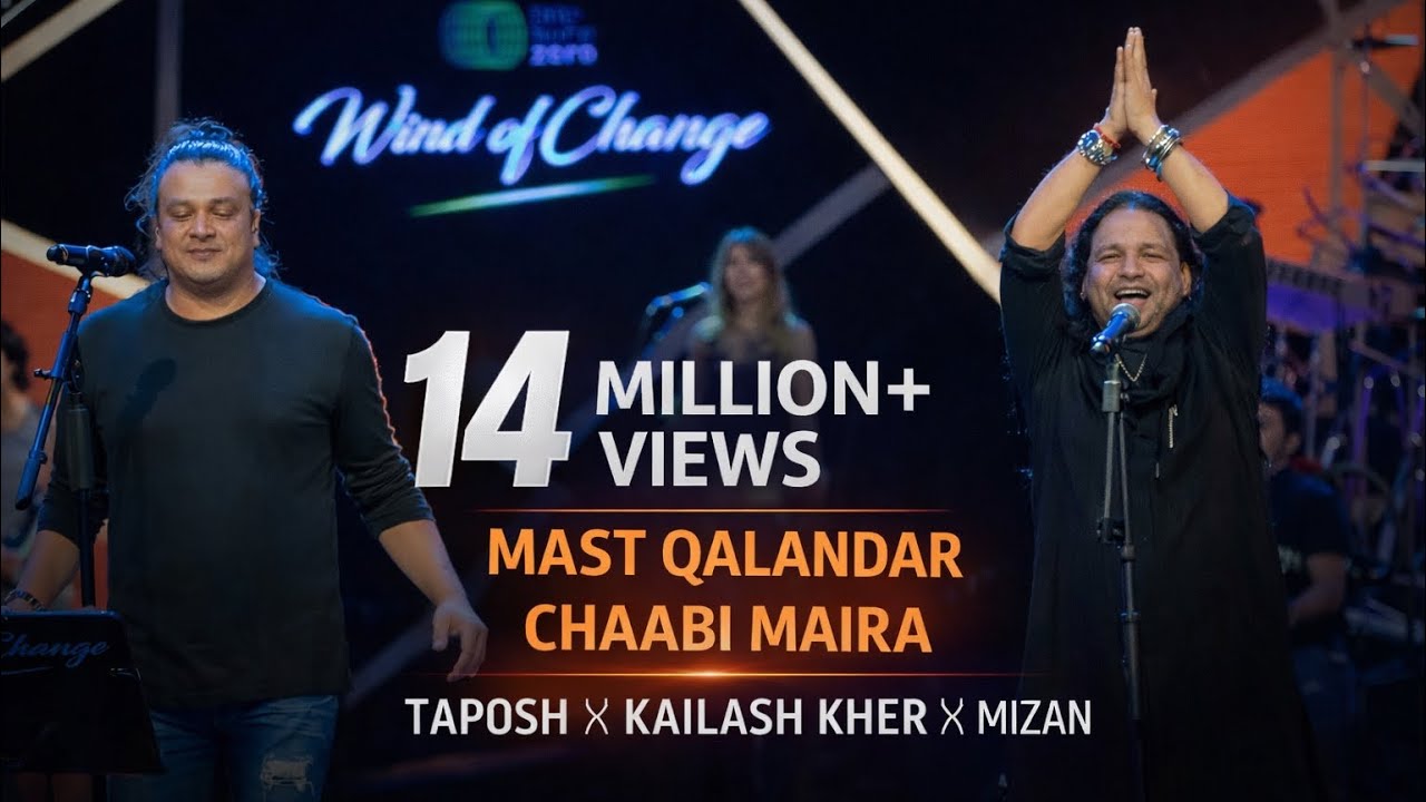 ⁣MAST QALANDAR - CHAABI MAIRA - TAPOSH FEAT. KAILASH KHER & MIZAN : OMZ WIND OF CHANGE [ S:06 ]