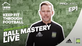 COME BACK STRONGER WEEK 1 - LIVE LOCKDOWN FOOTBALL SKILLS & FIT SESSION | COERVER UK BALL MASTERY