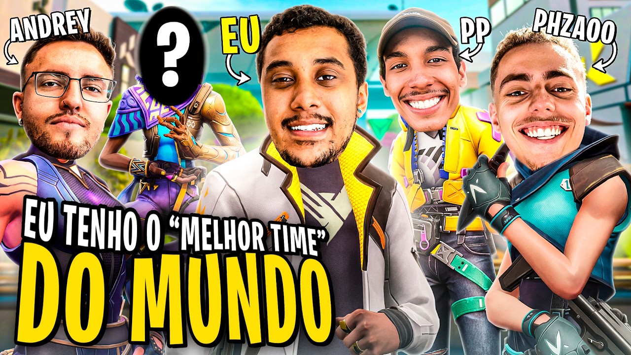 EU TENHO O "MELHOR TIME" DE VALORANT!