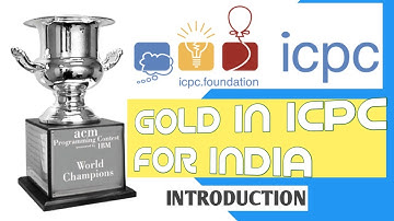 Introduction-01 | GOLD-IN-ICPC-FOR-INDIA | VIDEO SERIES