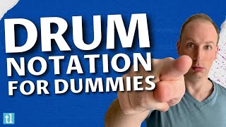 Drum Notation For Dummies
