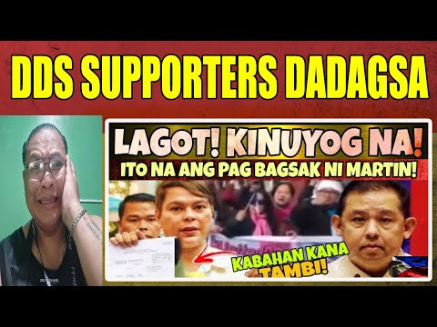 OMG! DDS SUPPORTERS DADAGSA NA LAGOT SI MARTIN/REACTION VIDEO
