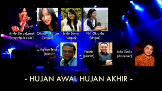 Video thumbnail of "Hujan Awal Hujan Akhir  #BASILEA"