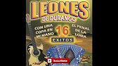Leones de Durango - Corrido Anorberto Leon - YouTube