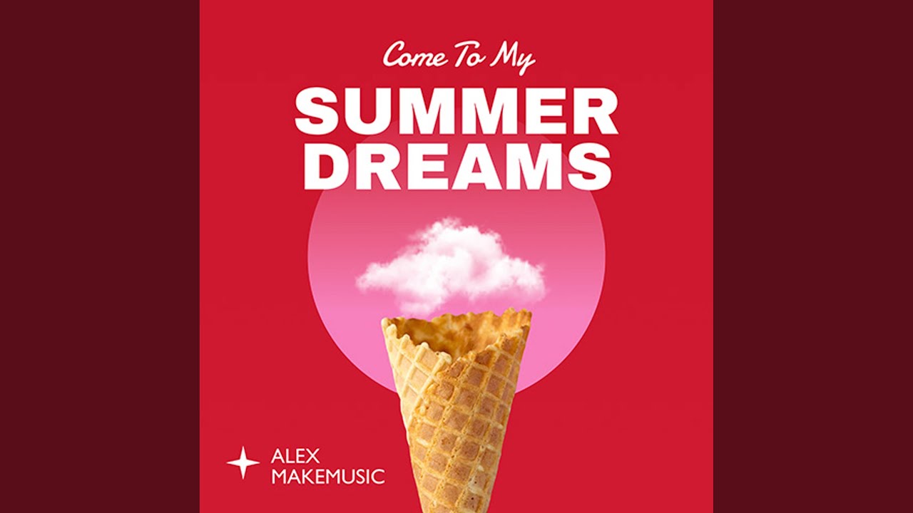 Come to My Summer Dreams - YouTube