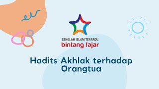 Hadits Akhlak terhadap Orangtua