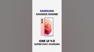 Samsung Charging Sound