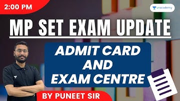 MPSET 2023 BIG UPDATE | Admit Card | MP SET Exam City & Center Details Released | Puneet Sir