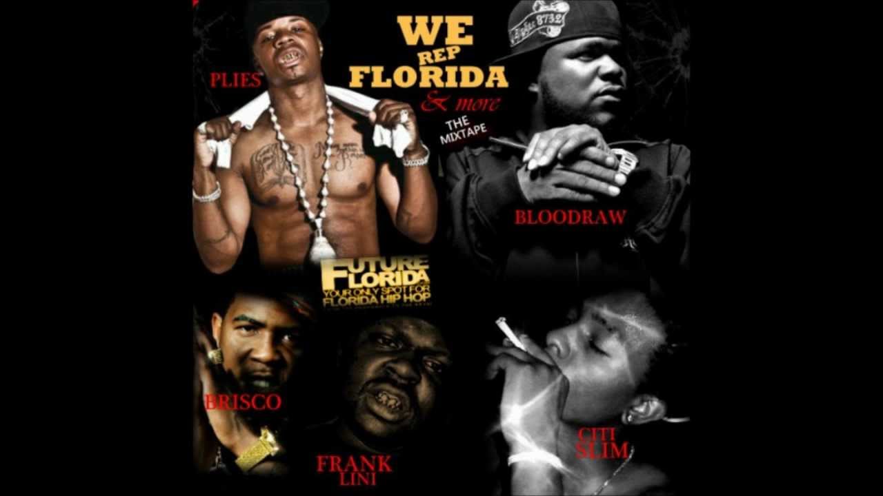 BloodRaw Ft. Frank Lini - Let Um Hate (WE REP FLORIDA) Mixtape [2012]
