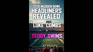 2026 Madden Bowl Headliners Revealed #NFLEvents #GamingMeetsMusic #ConcertNews