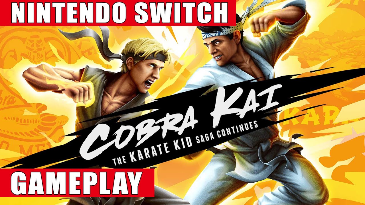 Cobra Kai: The Karate Kid Saga Continues Nintendo Switch Gameplay