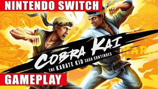 Cobra Kai The Karate Kid Saga Continues Nintendo Switch Gameplay