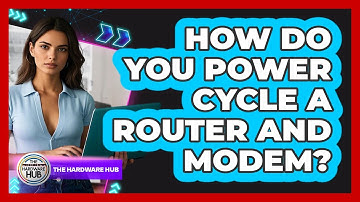 How Do You Power Cycle A Router And Modem?