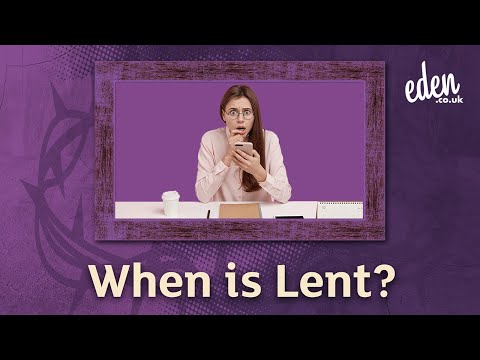 Video: When does Lent 2019 begin and end?