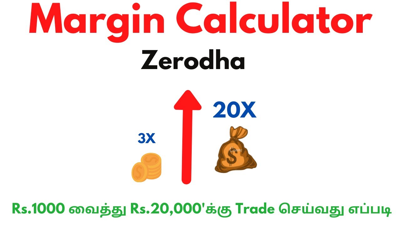 Zerodha Margin calculator in Tamil Leverage in Share Market YouTube