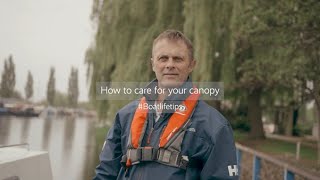 Boat Life Tips #4 How to care for your boat's canopy