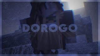 DOROGO [OITC Edit]