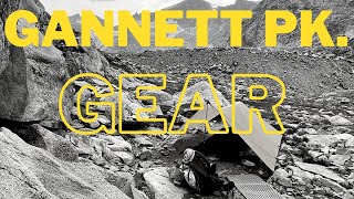 Gannett Peak Gear List || 5 Days