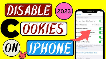 How To Disable Cookies On Iphone (2023) | How To Turn Off Iphone Cookies (2023)