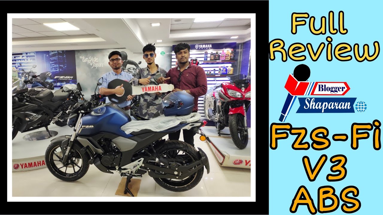 Yamaha Fzs-fi v3 ABS Bike Full Review 2021। Blogger Shaparan